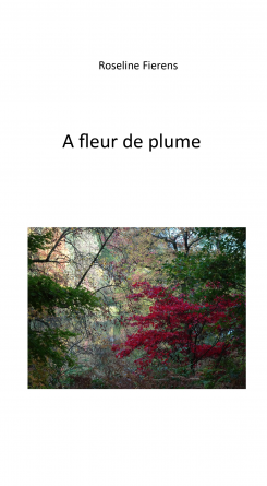 A fleur de plume