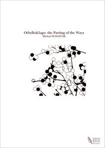 Othello&Iago: the Parting of the Ways