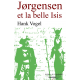 Jørgensen et la belle Isis