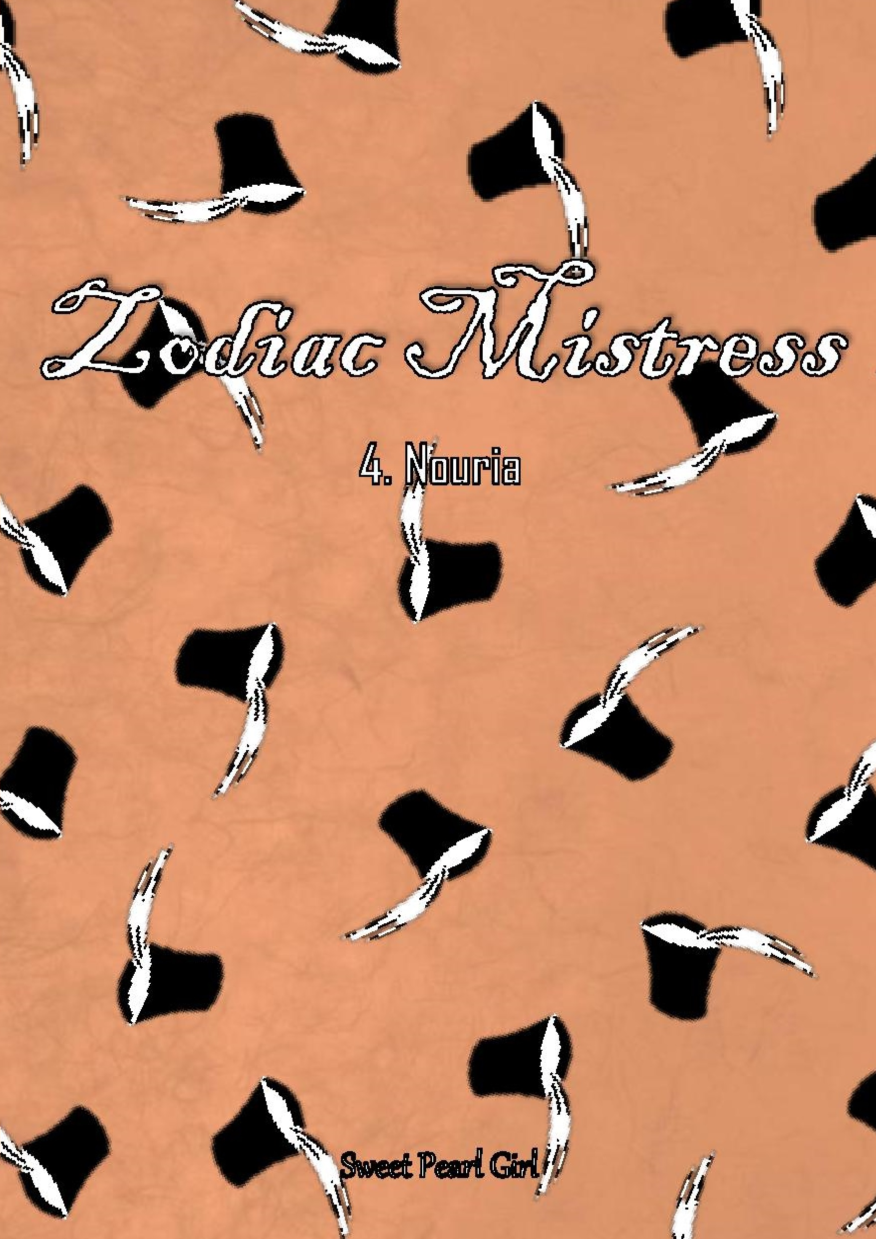 Zodiac Mistress - Tome 4 - sweetpearlgirl