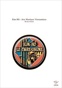 Kim Hô - Arts Martiaux Vietnamiens