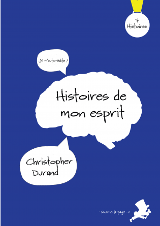 Histoires de mon esprit