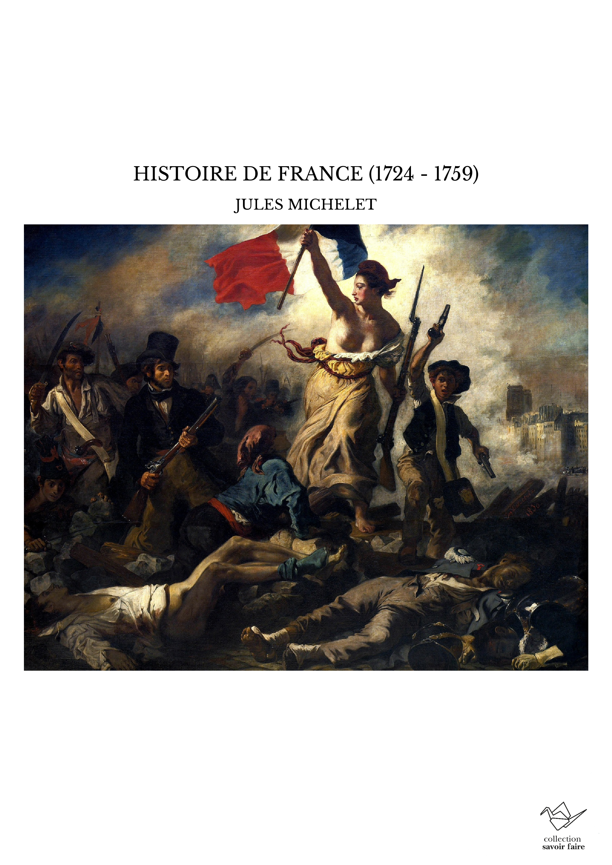 HISTOIRE DE FRANCE (1724 - 1759)