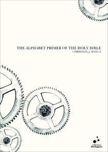 THE ALPHABET PRIMER OF THE HOLY BIBLE