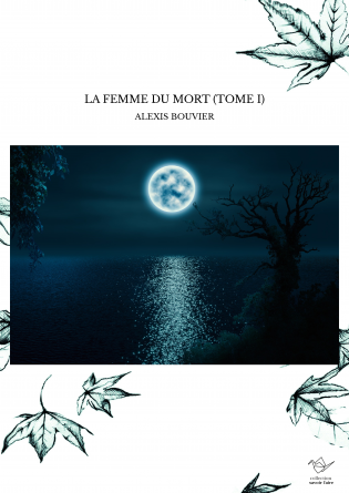 LA FEMME DU MORT (TOME I)