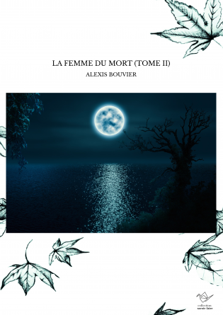 LA FEMME DU MORT (TOME II)