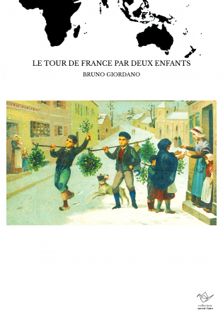 LE TOUR DE FRANCE PAR DEUX ENFANTS