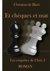 Et chèques mat