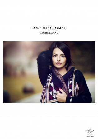 CONSUELO (TOME I)
