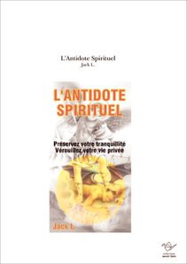 L'Antidote Spirituel