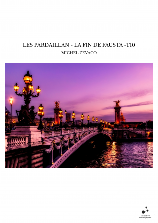 LES PARDAILLAN - LA FIN DE FAUSTA -T10