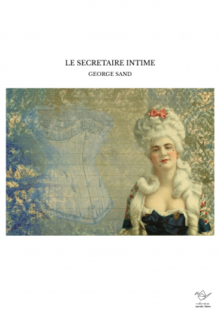 LE SECRETAIRE INTIME