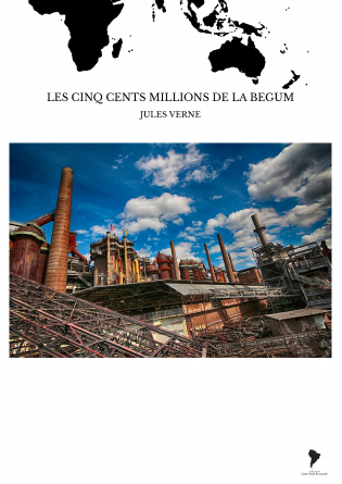 LES CINQ CENTS MILLIONS DE LA BEGUM