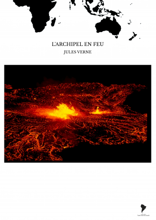 L'ARCHIPEL EN FEU