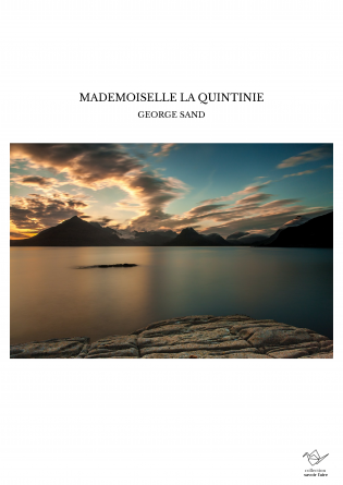 MADEMOISELLE LA QUINTINIE