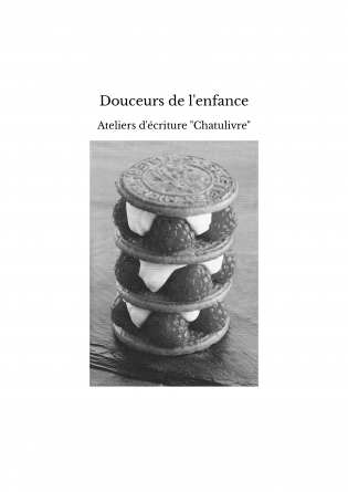 Douceurs de l'enfance