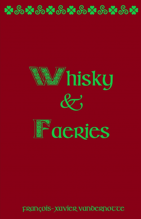 Whisky et Faëries