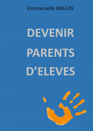 Devenir parents d'élèves