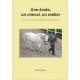 Une école, un cheval, un métier