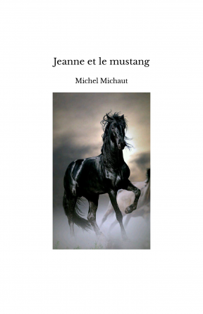 Jeanne et le mustang