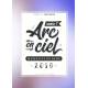 l'ARC EN CIEL NUMÉROLOGIQUE 2019 - 7