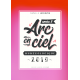 L'ARC EN CIEL NUMÉROLOGIQUE 2019 - 8