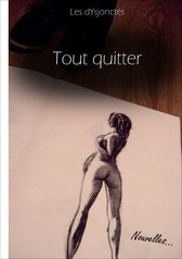 Tout quitter