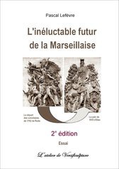 L'inéluctable futur de la Marseillaise