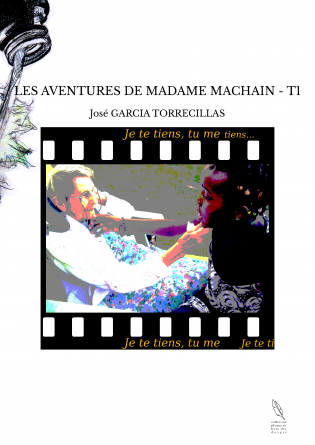 LES AVENTURES DE MADAME MACHAIN - T1