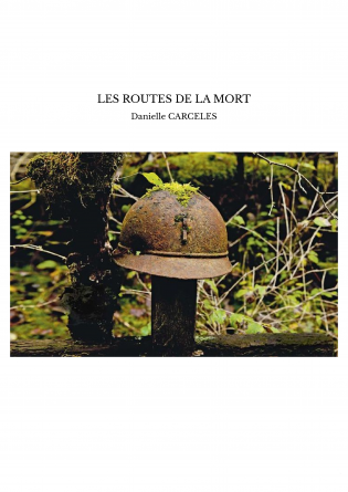 LES ROUTES DE LA MORT