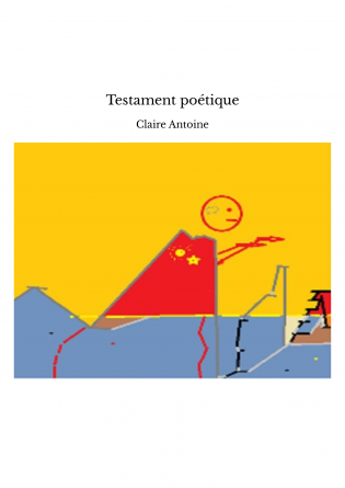 Testament poétique