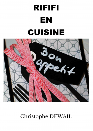 RIFIFI EN CUISINE