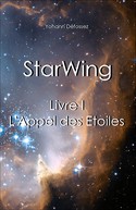 StarWing 1 - L'Appel des Etoiles
