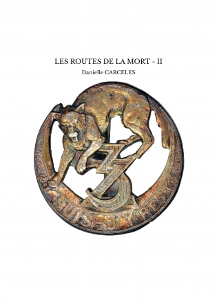 LES ROUTES DE LA MORT - II