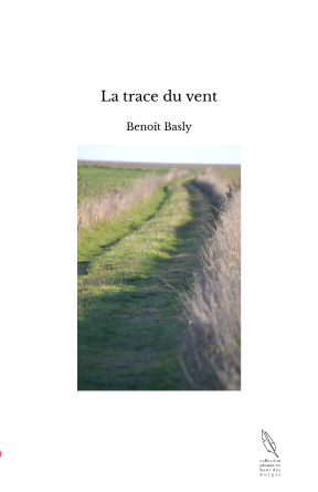 La trace du vent