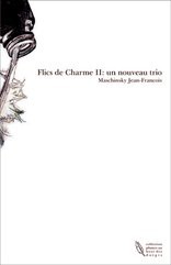 Flics de Charme II: un nouveau trio