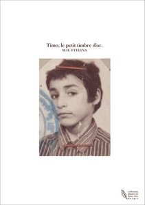 Timo, le petit timbre d'or.