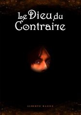 LE DIEU DU CONTRAIRE
