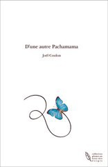 D'une autre Pachamama