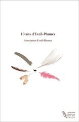 10 ans d'Eveil-Plumes