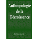 Anthropologie de la décroissance