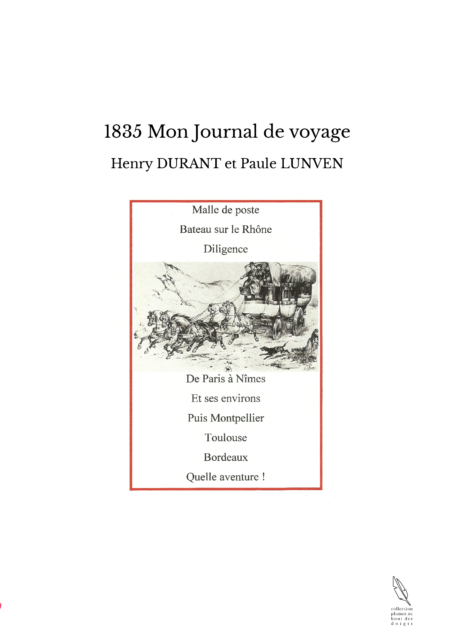 1835 Mon Journal de voyage