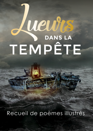 Lueurs dans la tempête