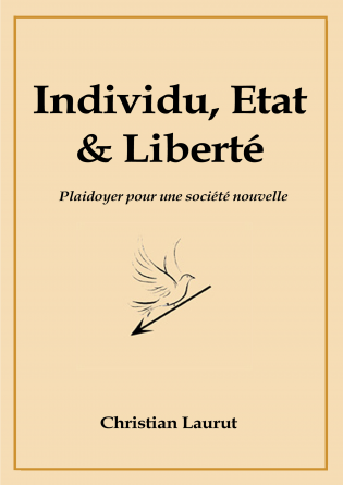 Individu, Etat et Liberté