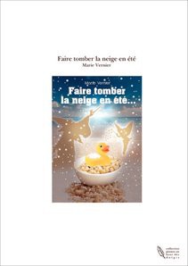 Faire tomber la neige en été