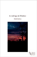 le vieil âge de l'Ombre