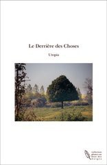 Le Derrière des Choses