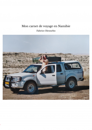 Mon carnet de voyage en Namibie
