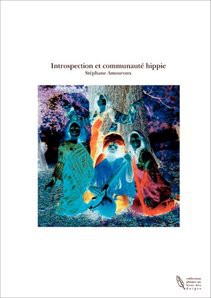 Introspection et communauté hippie