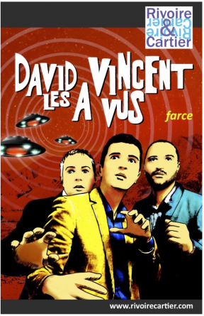 David Vincent les a vus